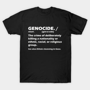 Ceasefire in Gaza STOP the genocide T-Shirt